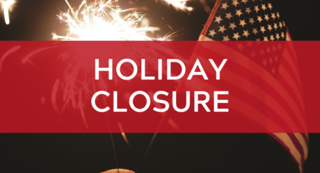 Holiday Closure: 4th of July