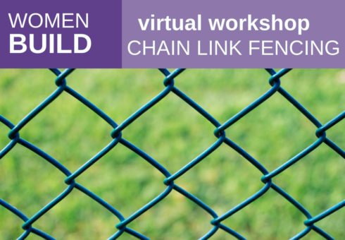 Women Build: Chain Link Fence