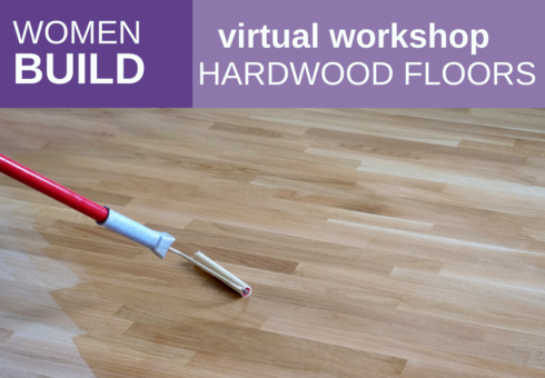 Women Build: Hardwood Floors