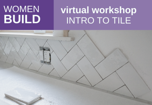 Women Build: Intro to Tile 1