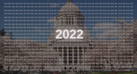 Sine Die, 2022